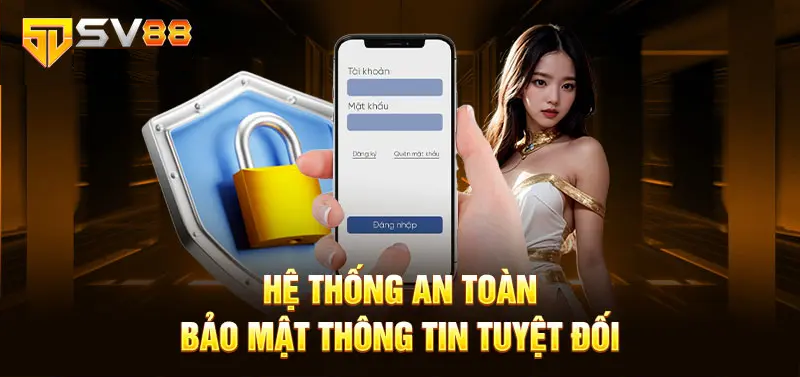 Những nội dung chính quy định trong chính sách bảo mật SV88