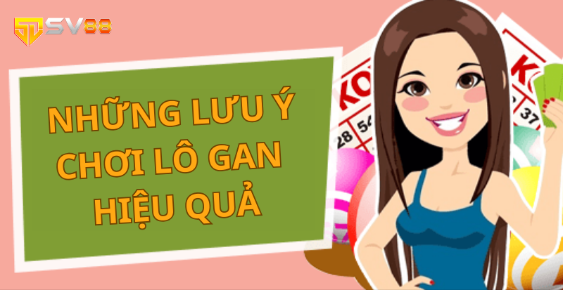 Lưu ý quan trọng cho lô thủ khi chơi