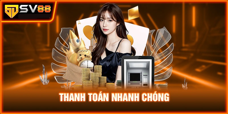 Quy trình thanh toán tiền thưởng với tốc độ nhanh chóng